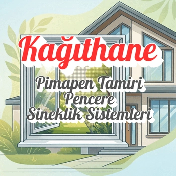 Kağıthane Pimapen ve Sineklik Sistemleri